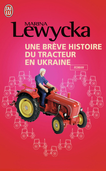 BREVE HISTOIRE DU TRACTEUR EN UKRAINE