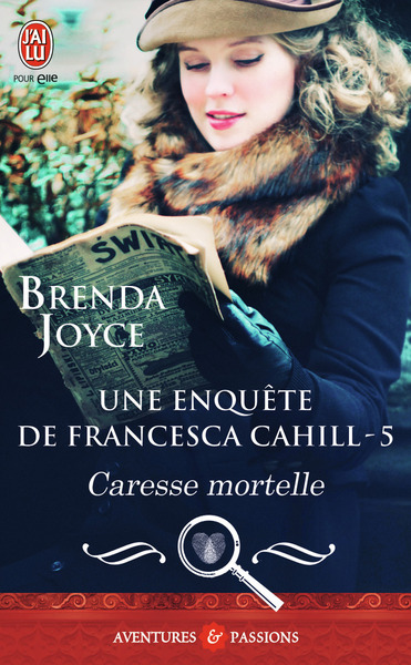 ENQUETE DE FRANCESCA CAHILL - 5 - CARESSE MORTELLE (NC)