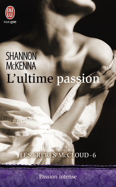 FRERES MCCLOUD - 6 - L´ULTIME PASSION