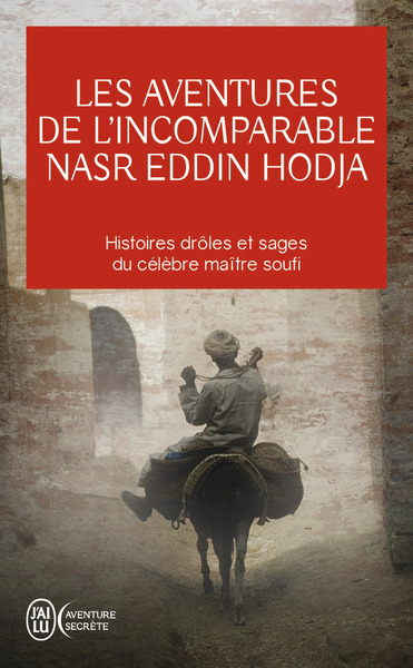 AVENTURES DE L´INCOMPARABLE NASR EDDIN HODJA