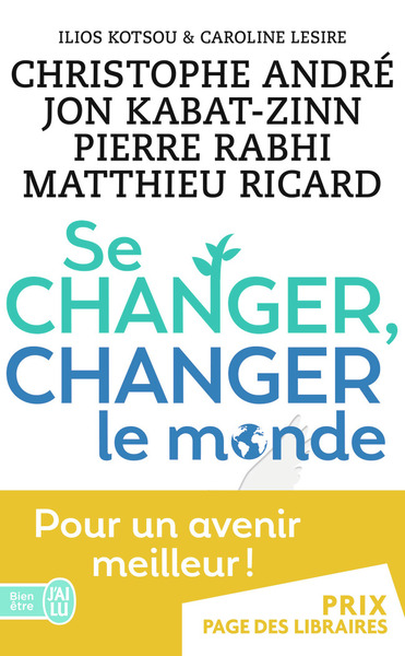 SE CHANGER, CHANGER LE MONDE