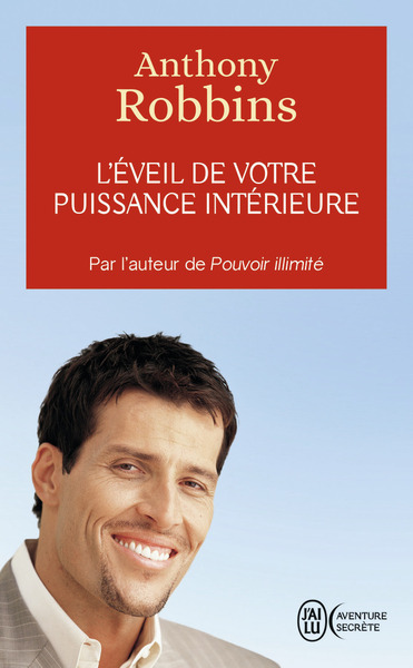 L´EVEIL DE VOTRE PUISSANCE INTERIEURE