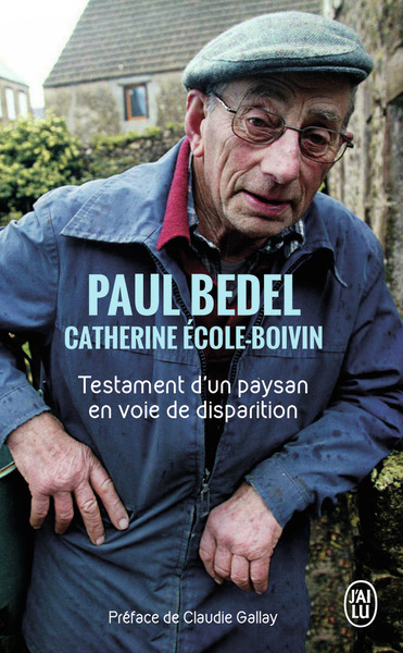 TESTAMENT D´UN PAYSAN EN VOIE DE DISPARITION