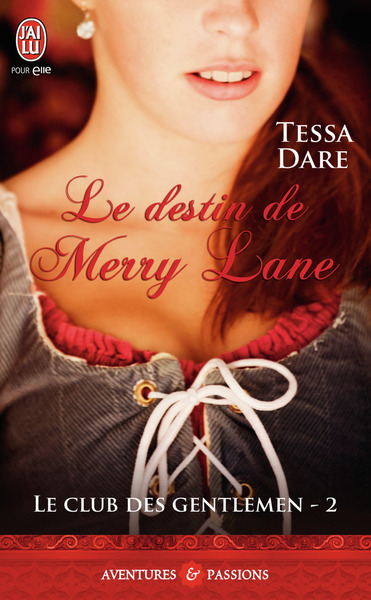 CLUB DES GENTLEMEN - 2 - LE DESTIN DE MERRY LANE