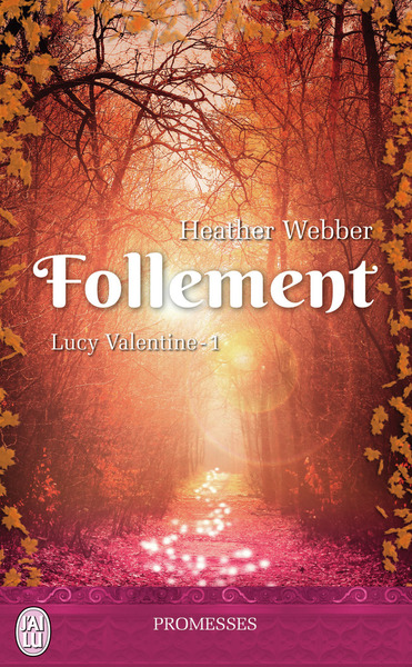 LUCY VALENTINE - 1 - FOLLEMENT