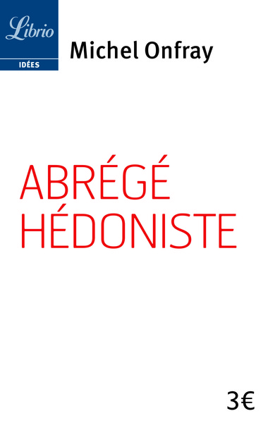 ABREGE HEDONISTE