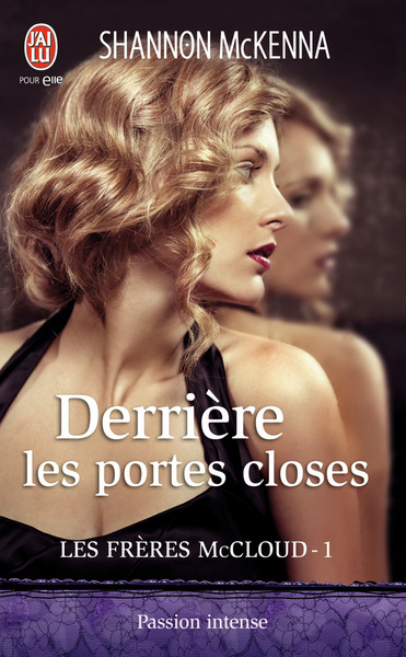 DERRIERE LES PORTES CLOSES - LES FRERES MC CLOUD T1