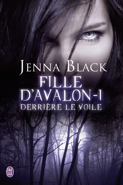 FILLE D´AVALON - 1 - DERRIERE LE VOILE