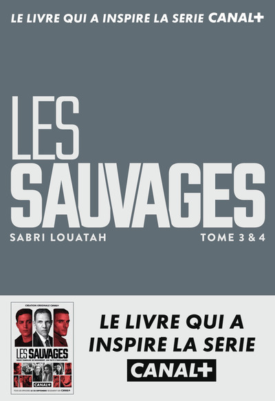 SAUVAGES 3 & 4