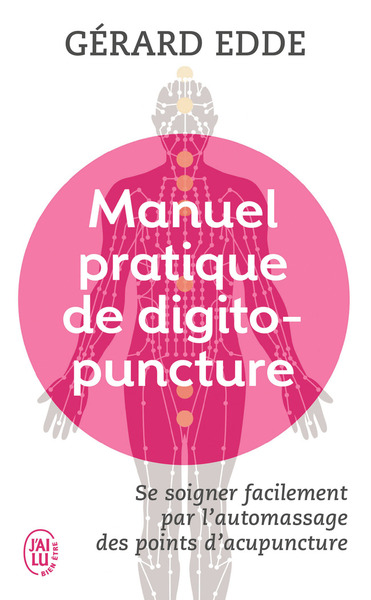 MANUEL PRATIQUE DE DIGITOPUNCTURE