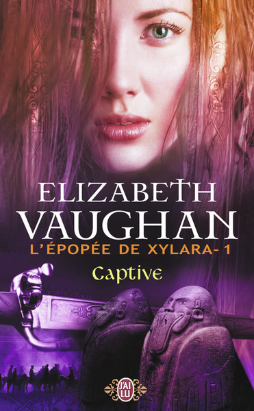 EPOPEE DE XYLARA - CAPTIVE
