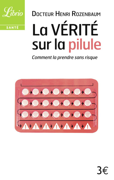 VERITE SUR LA PILULE