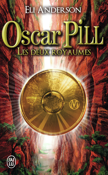 OSCAR PILL. VOLUME 2. LES DEUX ROYAUMES