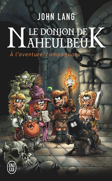 DONJON DE NAHEULBEUK - 0 - A L´AVENTURE, COMPAGNONS