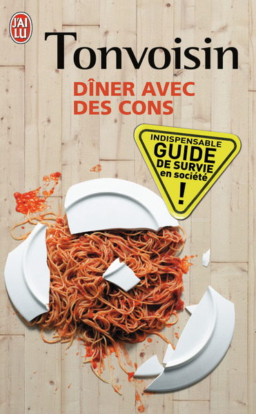 DINER AVEC DES CONS