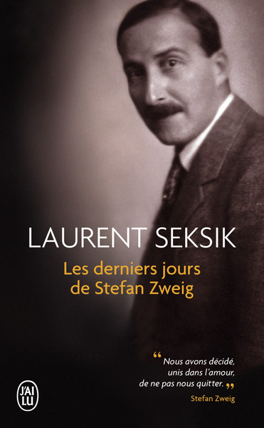 DERNIERS JOURS DE STEFAN ZWEIG