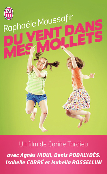DU VENT DANS MES MOLLETS