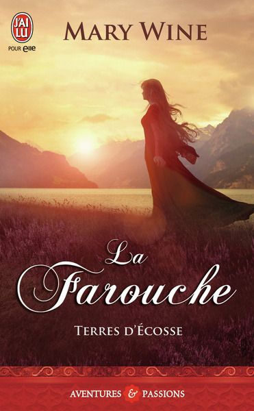 TERRES D´ECOSSE - 2 - LA FAROUCHE