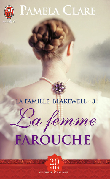 FAMILLE BLAKEWELL - 3 - LA FEMME FAROUCHE