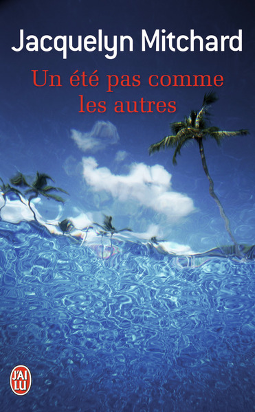 ETE PAS COMME LES AUTRES
