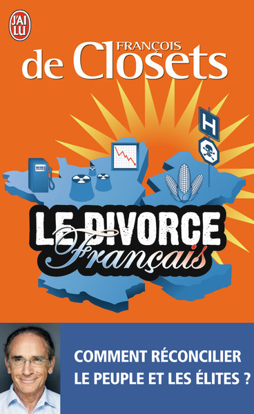 DIVORCE FRANCAIS - LE PEUPLE CONTRE LES ELITES