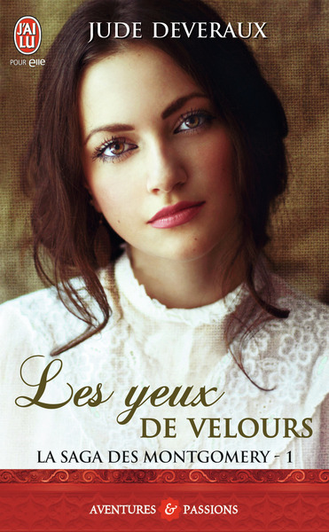 SAGA DES MONTGOMERY - 1 - LES YEUX DE VELOURS (NC)