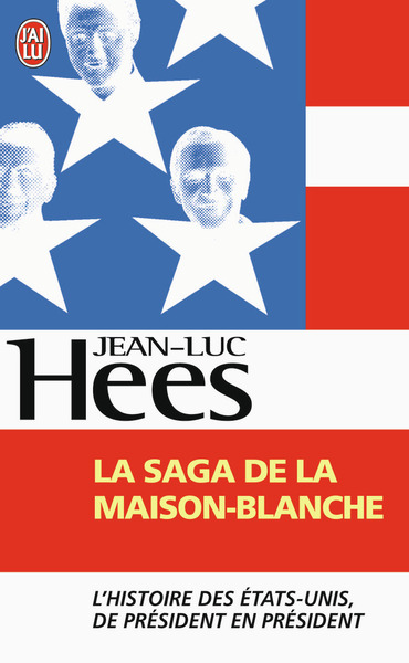 SAGA DE LA MAISON-BLANCHE