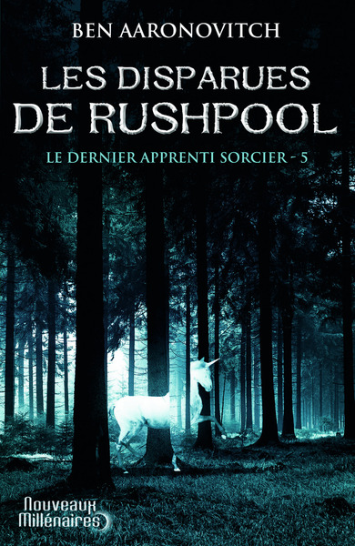 DERNIER APPRENTI SORCIER - 5 - LES DISPARUES DE RUSHPOOL