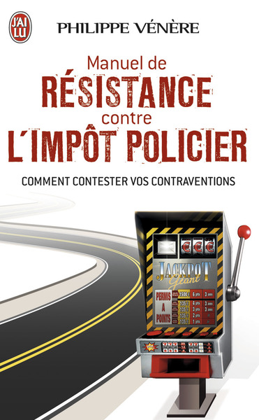 MANUEL DE RESISTANCE CONTRE L´IMPOT POLICIER