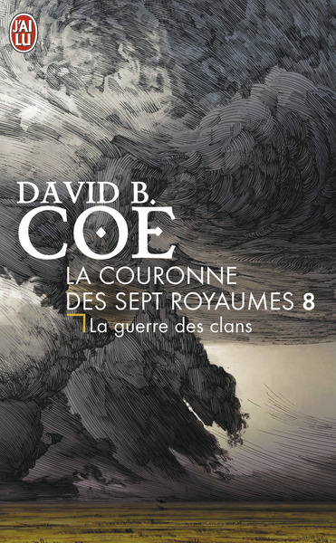 COURONNE DES 7 ROYAUMES - 8 - LA GUERRE DES CLANS