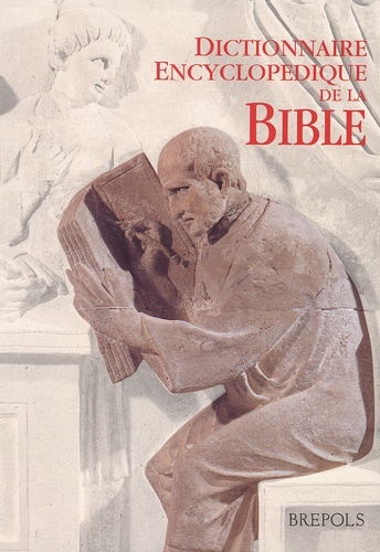 DICTIONNAIRE ENCYCLOPEDIQUE DE LA BIBLE 3EME EDITION