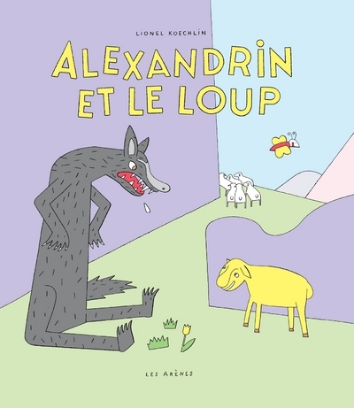 ALEXANDRIN ET LE LOUP