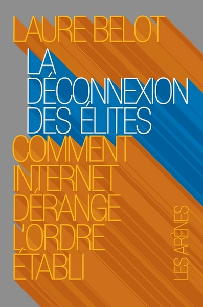DECONNEXION DES ELITES