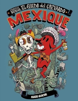 EL GUIDO DEL CREVARDO MEXIQUE