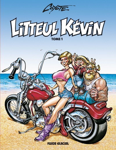 LITTEUL KEVIN - TOME 1 NOUVELLE EDITION