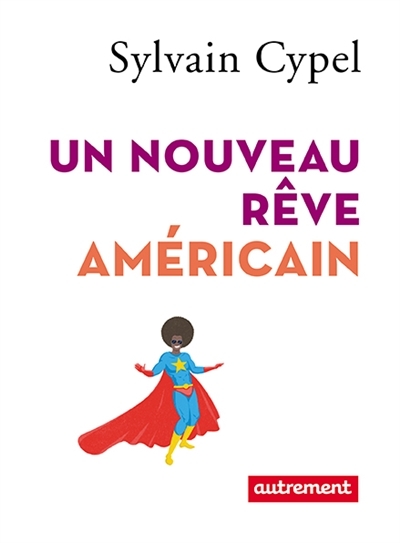 NOUVEAU REVE AMERICAIN