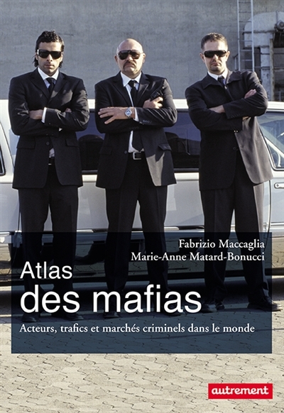 ATLAS DES MAFIAS NE