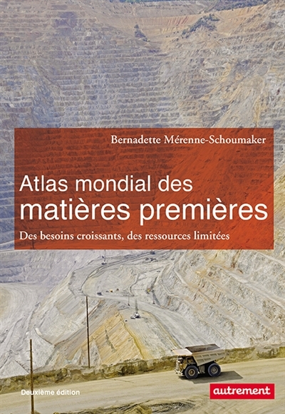 ATLAS MONDIAL DES MATIERES PREMIERES (NE)