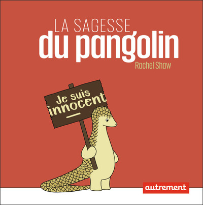 SAGESSE DU PANGOLIN