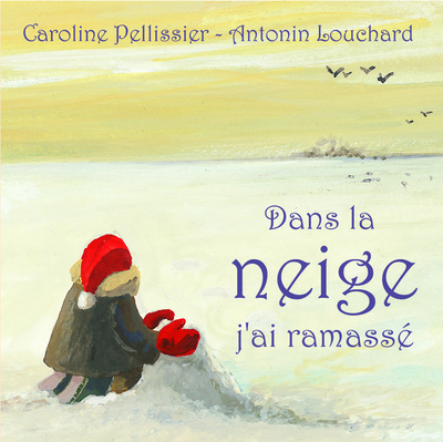 DANS LA NEIGE J'AI RAMASSE