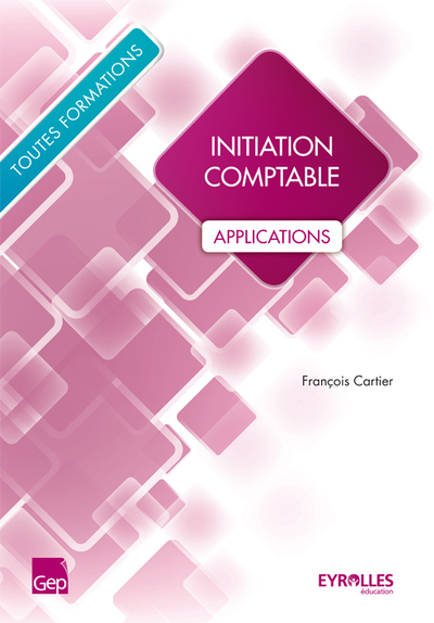 INITIATION COMPTABLE- APPLICATIONS ELEVE