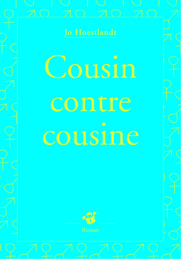 COUSIN CONTRE COUSINE