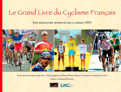 GRAND LIVRE DU CYCLISME FRANCAIS, SAISON 2014