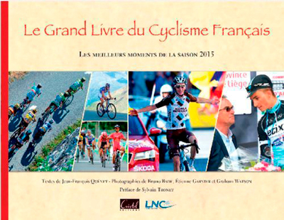GRAND LIVRE DU CYCLISME FRANCAIS, SAISON 2015