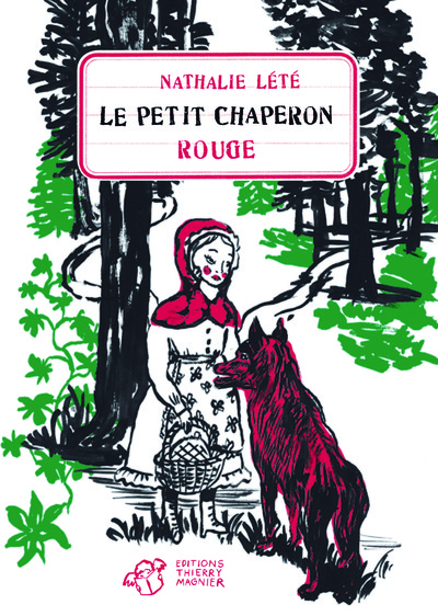 PETIT CHAPERON ROUGE