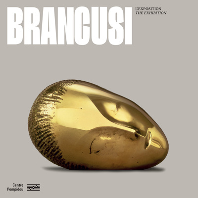 BRANCUSI  ALBUM DE L´EXPOSITION - L´ART NE FAIT QUE COMMENCER