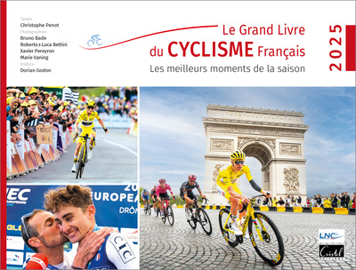 LE GRAND LIVRE DU CYCLISME FRANCAIS 2025