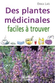 PLANTES MEDICINALES FACILES A TROUVER