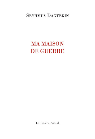 MA MAISON DE GUERRE