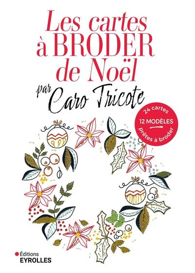 LES CARTES A BRODER DE NOEL PAR CARO TRICOTE